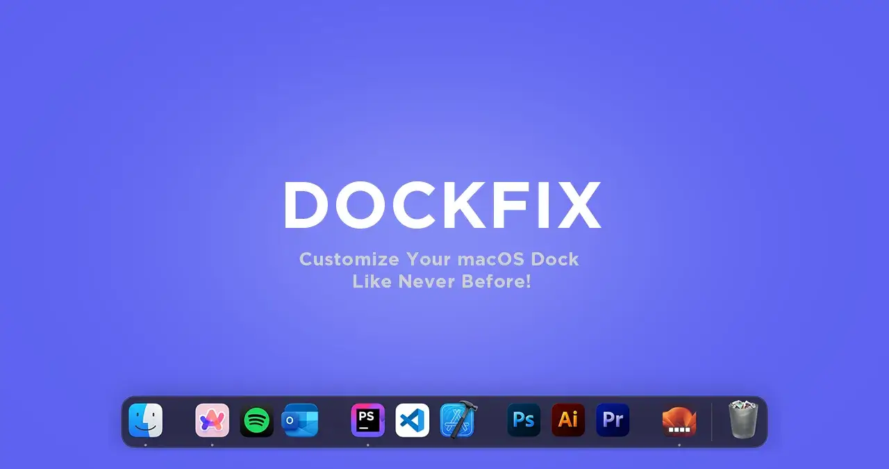 DockFix for Mac v3.6.5 Dock 栏增强与修复工具-1 DockFix for Mac v3.6.5 Dock 栏增强与修复工具-1